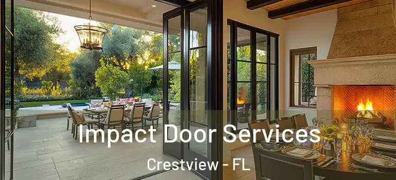 Impact Door Services Crestview - FL