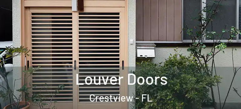 Louver Doors Crestview - FL